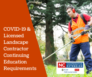 COVID-19: NC Continuing Education Credits for Landscapers