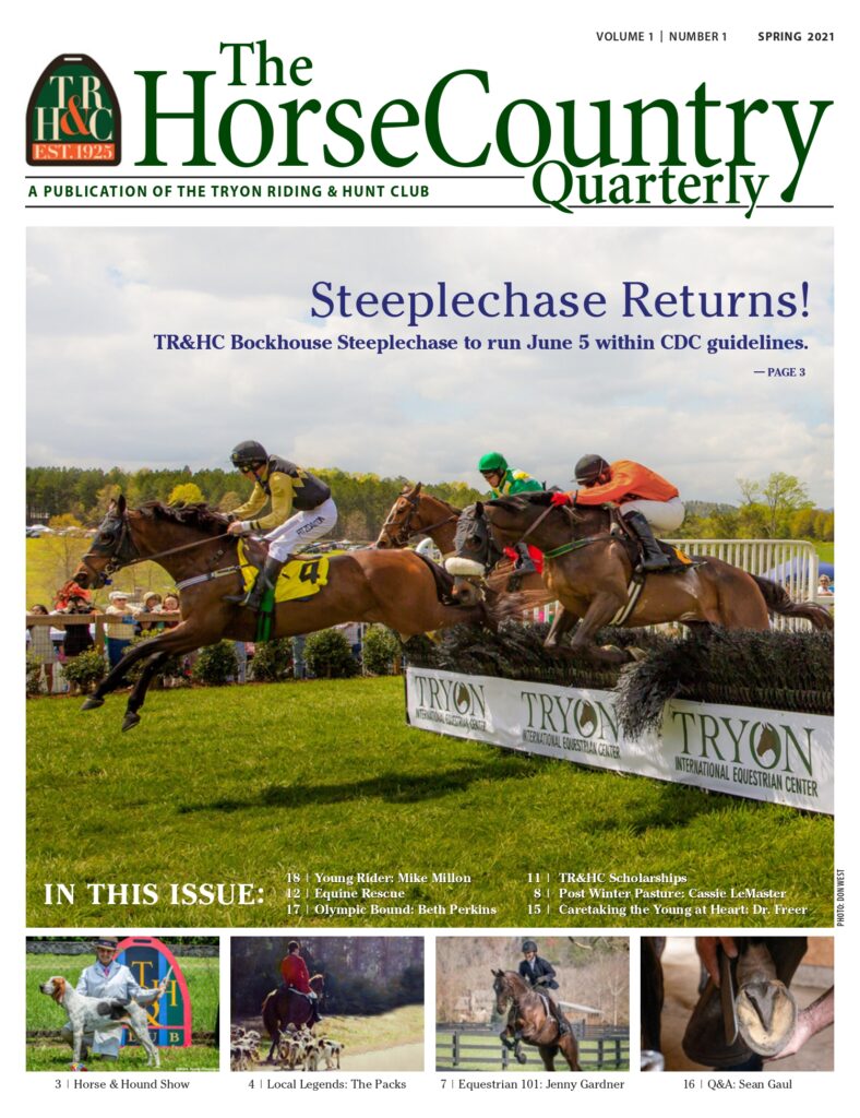 Tryon Riding and Hunt Club Quarterly Publication