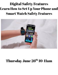 Cover photo for Digital Safety Features - Free Workshop